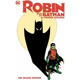 Robin: Son of Batman by Patrick Gleason: The Deluxe Edition