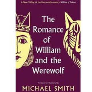 The Romance of William and the Werewolf