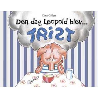 Den Dag Leopold Blev Trist