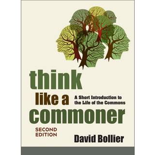 Think Like a Commoner, Second Edition