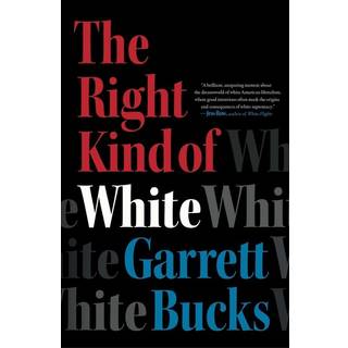 The Right Kind of White