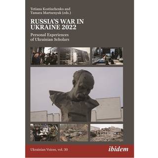 Russia’s War in Ukraine 2022
