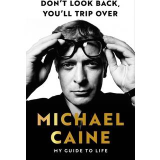 Don't Look Back, You'll Trip Over