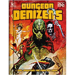 DCC RPG: Dungeon Denizens