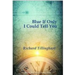 Blue If Only I Could Tell You