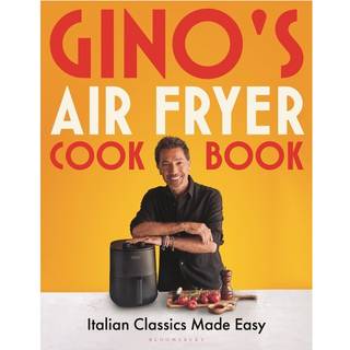 Gino's Air Fryer Cookbook