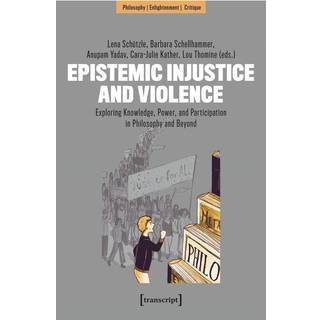 Epistemic Injustice and Violence