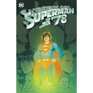 Superman '78: The Metal Curtain