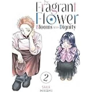 The Fragrant Flower Blooms With Dignity 2