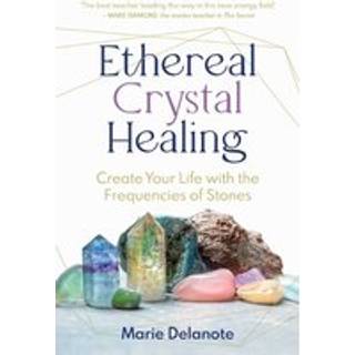 Ethereal Crystal Healing