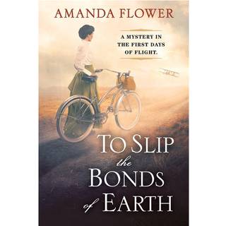 To Slip the Bonds of Earth