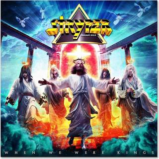 Stryper - When We Were Kings