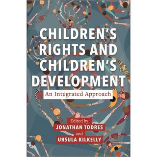 Children's Rights and Children's Development: an Integrated Approach