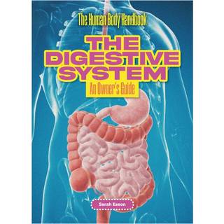 The Digestive System