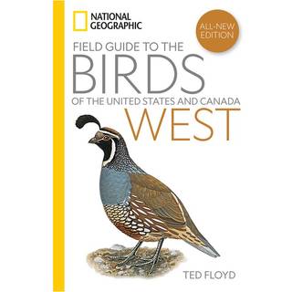 National Geographic Field Guide to the Birds of the United States and Canada—West, 2nd Edition