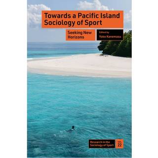 Towards a Pacific Island Sociology of Sport