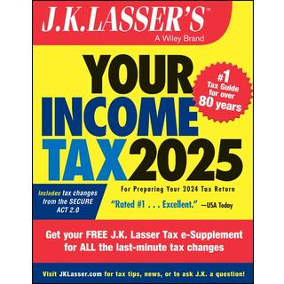 J.K. Lasser's Your Income Tax 2025