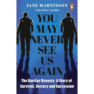 You May Never See Us Again