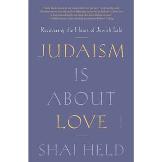 Judaism Is About Love