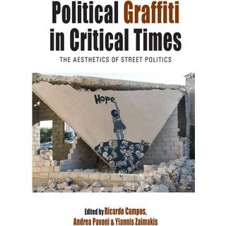 Political Graffiti in Critical Times