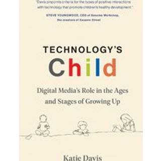 Technology's Child