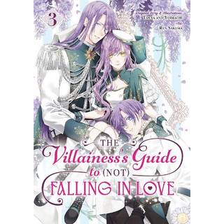 The Villainess's Guide to (Not) Falling in Love 03 (Manga)