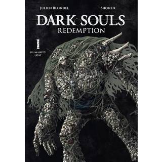 Julien Blondel - DARK SOULS: REDEMPTION, Vol. 1 (manga)