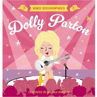 Baby Biographies: Dolly Parton