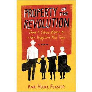 Property of the Revolution