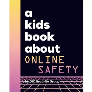 A Kids Book About Online Safety