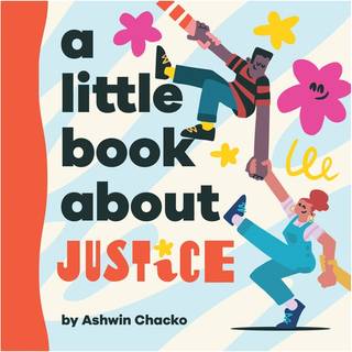 A Little Book About Justice