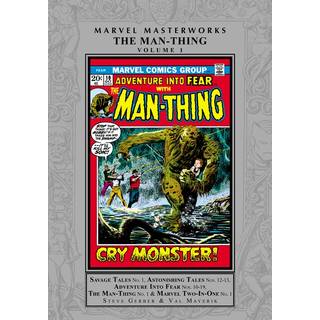 Marvel Masterworks: The Man-Thing Vol. 1