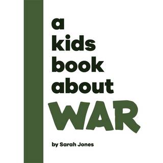 A Kids Book About War