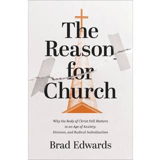 The Reason for Church