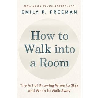 How to Walk into a Room