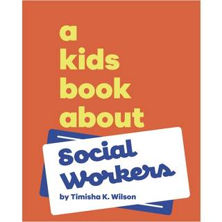 A Kids Book About Social Workers