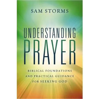 Understanding Prayer