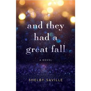 And They Had a Great Fall