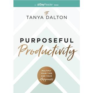 Purposeful Productivity