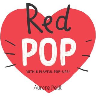 Red Pop (With 6 Playful Pop-Ups!)