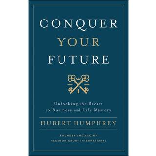 Conquer Your Future