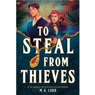 To Steal from Thieves