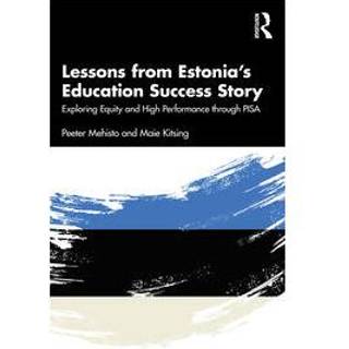 Lessons from Estonia’s Education Success Story