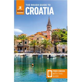 The Rough Guide to Croatia: Travel Guide with eBook