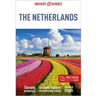 Insight Guides The Netherlands: Travel Guide with eBook