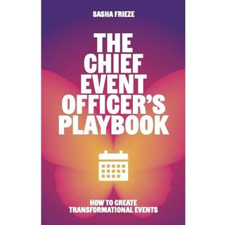 The Chief Event Officer’s Playbook