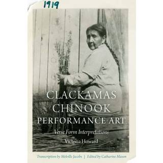 Clackamas Chinook Performance Art