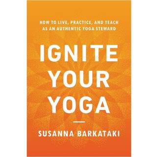 Ignite Your Yoga