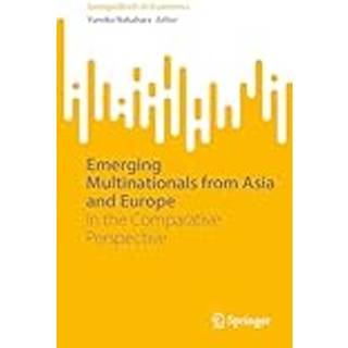 Emerging Multinationals from Asia and Europe