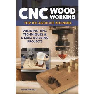 CNC Woodworking for the Absolute Beginner